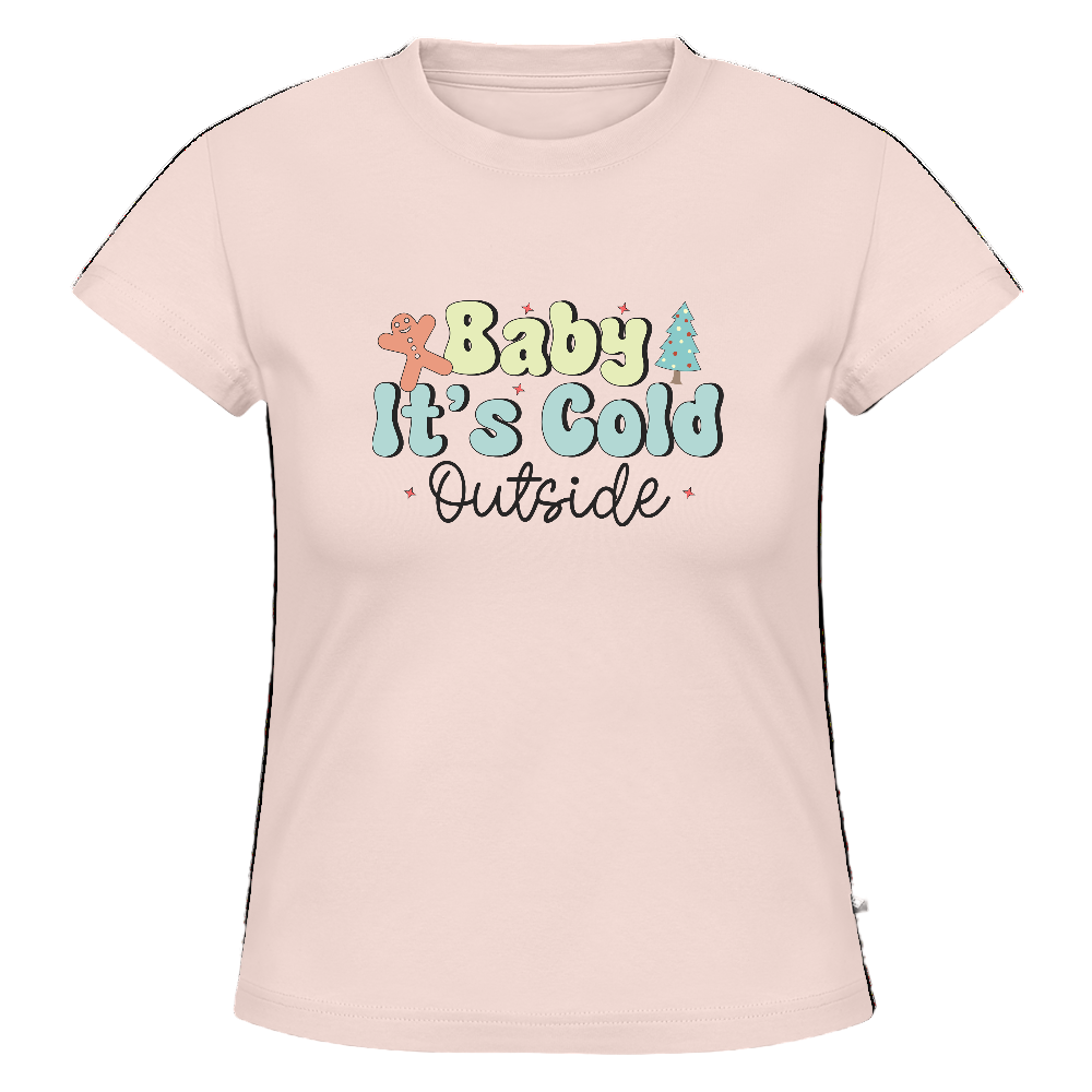 SLIM FIT Frauen Organic T-Shirt Baby is cold outside - Puderrosa